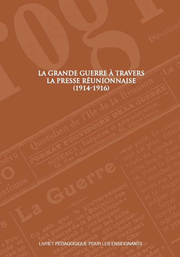 Couverture dossier pédagogique Grande Guerre Archives départementales de La Réunion